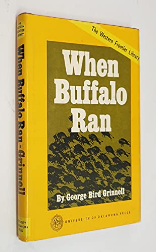 BOOKS - When Buffalo Ran