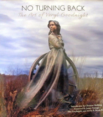 BOOKS - No Turning Back: The Art of Veryl Goodnight