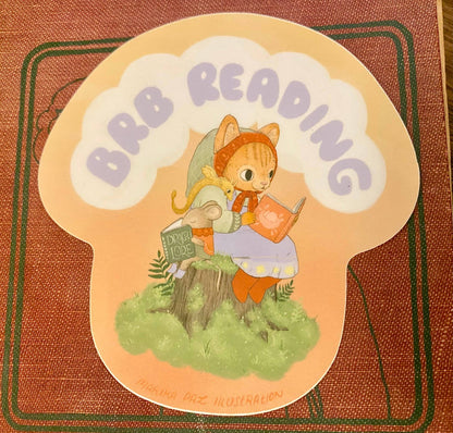 BRB Reading Sticker