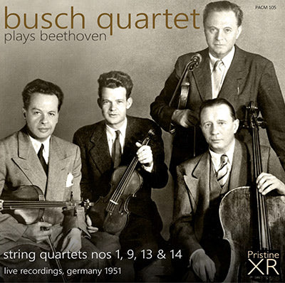BUSCH QUARTET play Beethoven Quartets 1, 9, 13 & 14 (1951) - PACM105 - CD
