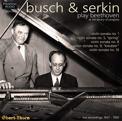BUSCH & SERKIN play Beethoven at the Library of Congress (1937-50) - PACM104 - CD