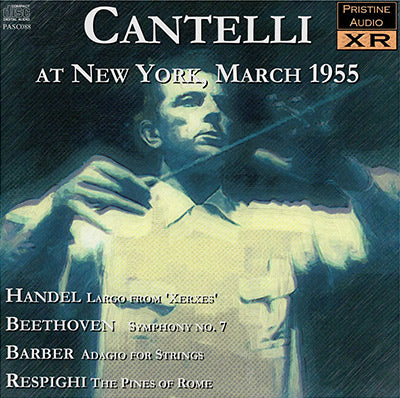 CANTELLI in New York: Handel, Beethoven, Barber, Respighi (1955) - PASC088 - CD