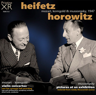 HEIFETZ & HOROWITZ Mozart, Korngold and Mussorgsky (1947) - PASC513 - CD