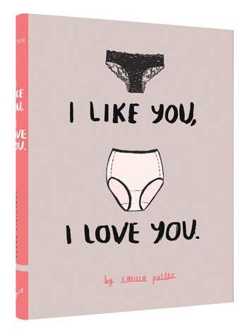 I Like You, I Love You
