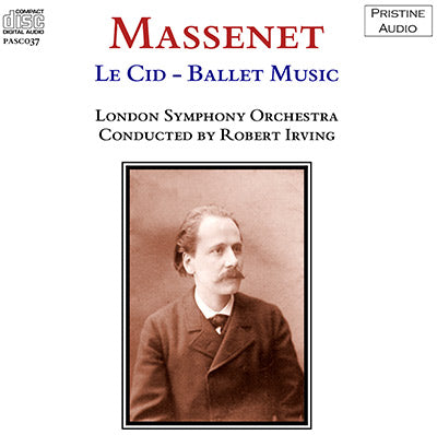 IRVING Massenet: Ballet Music from Le Cid (1952) - PASC037 - CD