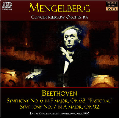 MENGELBERG Beethoven: Symphonies 6 "Pastoral" and 7 (1940) - PASC280 - CD