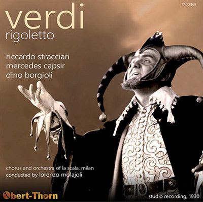 RICCARDO STRACCIARI in Verdi's Rigoletto (1930) - PACO169 - CD