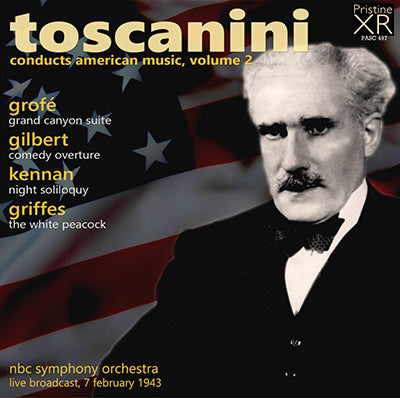 TOSCANINI conducts American Music, Volume 2 (1943) - PASC497 - CD