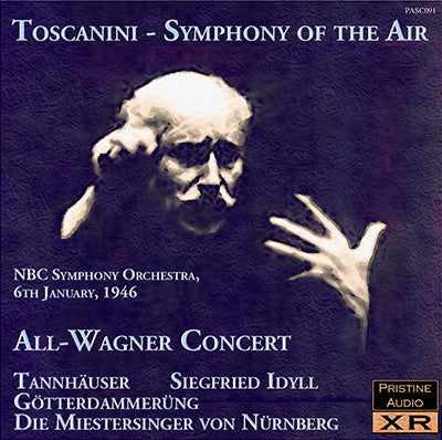 TOSCANINI Symphony of the Air: All-Wagner Programme (1946) - PASC091 - CD