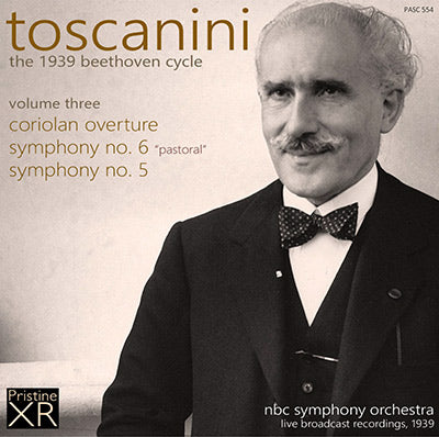 TOSCANINI The 1939 Beethoven Cycle, Volume 3 (1939) - PASC554 - CD