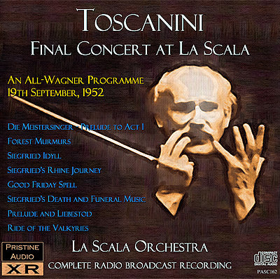 TOSCANINI The Final Concert at La Scala – All-Wagner (1952) - PASC162 - CD