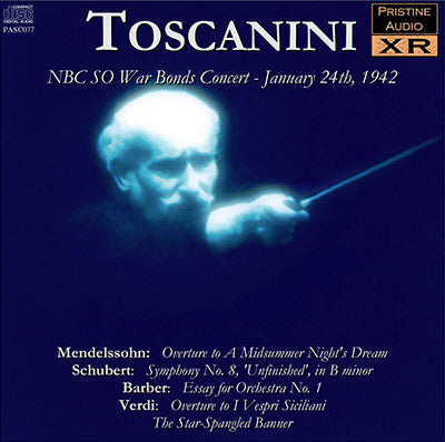 TOSCANINI War Bonds Concert: Mendelssohn, Schubert, Barber, Verdi (1942) - PASC077 - CD